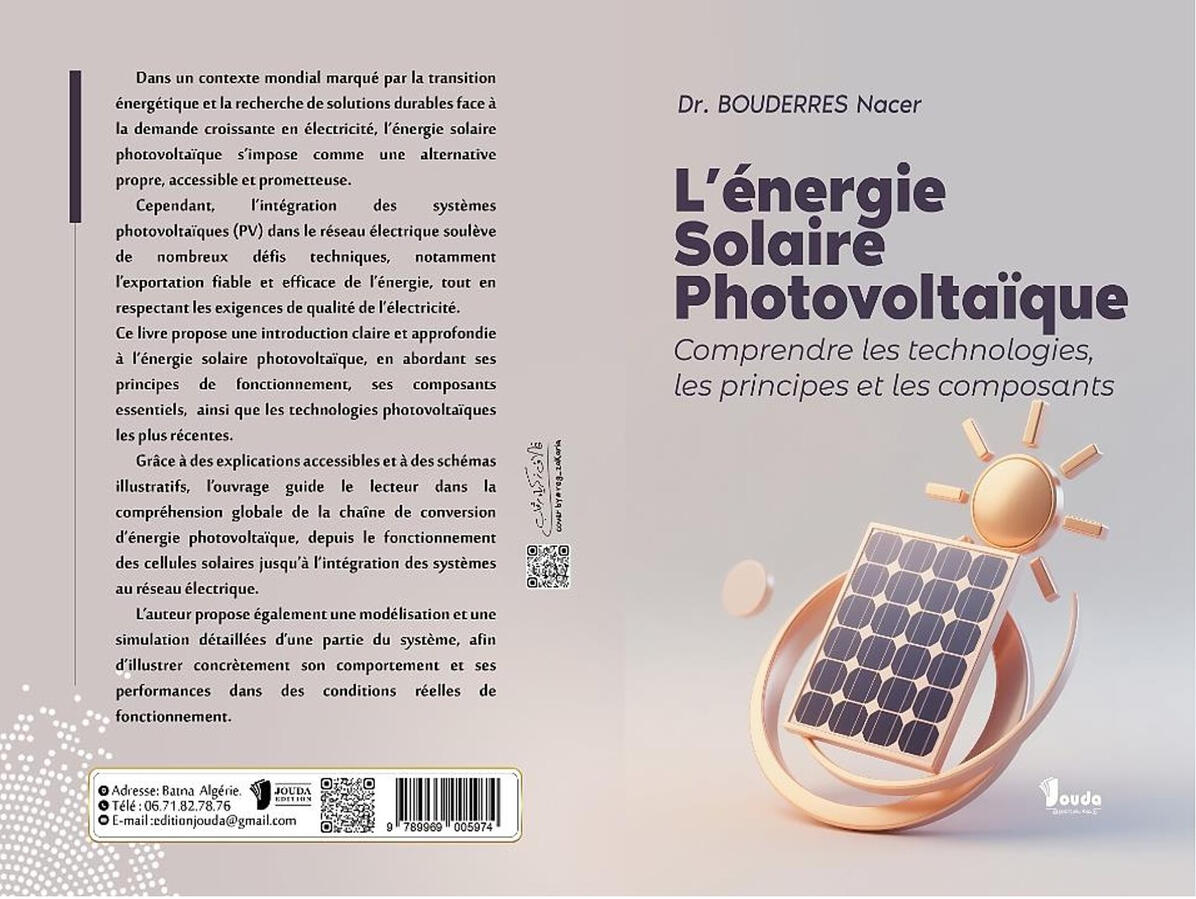 Livre sur l’énergie solaire photovoltaïque : principes, technologies et composants – Édition 2025 – Dr BOUDERRES Nacer – ISBN 978-9969-00-597-4